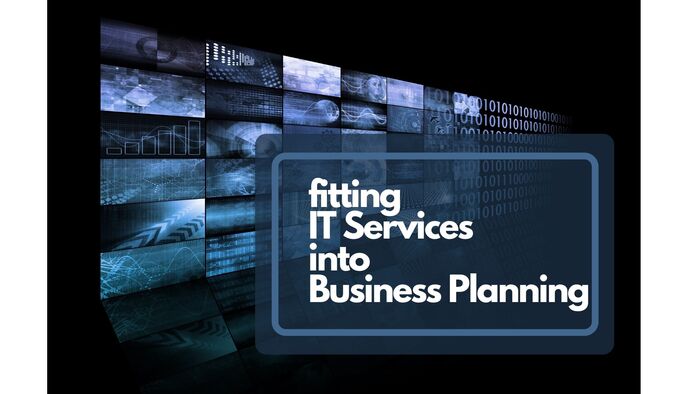 How Do IT Services Fit into Your Business Planning